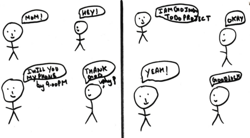 In this stick figures, a person is talking to her mom. He is saying \