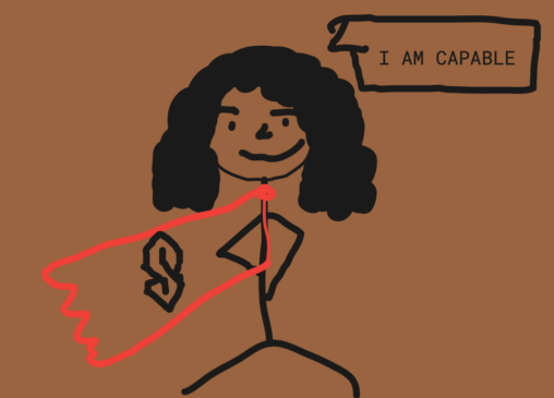 A stick figure girl with curly hair with a red cape with an S on it. She is saying ‘I am capable with a smile on her face.
