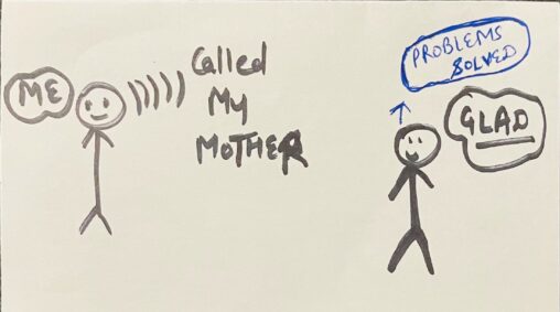 Stick figure calling her mom to tell something